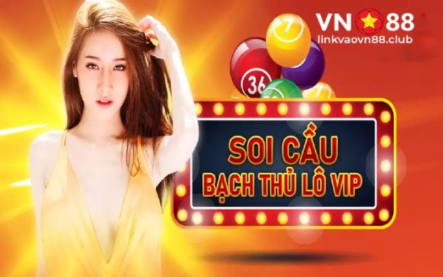 Bạch Thủ Lô Là Gì? Đặc Điểm & Cách Chơi Lô Bạch Thủ Tại VN88 6 Soi cầu bạch thủ lô năm 2023